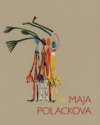 Maja Polackova : une merveilleuse artiste de la fragilité