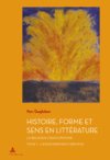 "Histoire, forme et sens en littérature" : premier tome d'une entreprise d'exploration de la Belgique littéraire francophone