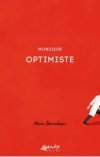 "Monsieur Optimiste" de Alain Berenboom