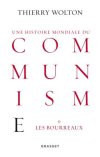 Thierry Wolton : "Une histoire mondiale du communisme"