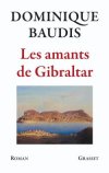 Les amants de Gibraltar par Dominique Baudis