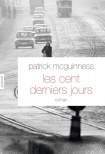 "Les cent derniers jours" de Patrick McGuinness