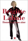 Le plaidoyer de Brigitte Lahaie