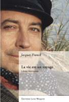 Les "Libres mémoires" de Jacques Franck