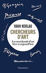 "Chercheurs d'art" de Yann Kerlau