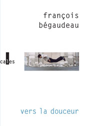 Vers la douceur