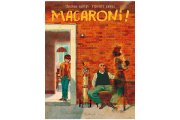 "Macaroni !" de Thomas Campi et Vincent Zabus
