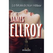 "La malédiction Hilliker" rencontre avec James Ellroy