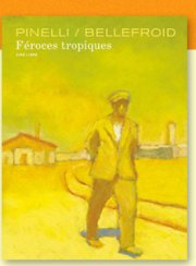 "Féroces tropiques"