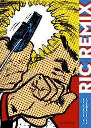 "Ric Remix" une exposition et un album"mixé" par David Vandermeulen