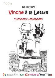 "Vinche à la lettre" une exposition de Lionel Vinche à la Wittockiana