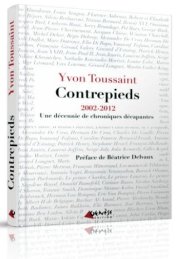 Yvon Toussaint : écouter battre le coeur du monde...