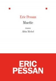 "Muette" d'Eric Pessan