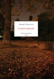 "La nuit sans fin" de Thierry Horguelin