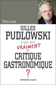 Ecoutez Gilles Pudlowski au micro d'Edmond Morrel