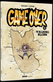 Game Over Opus 5 : "Walking Blork"