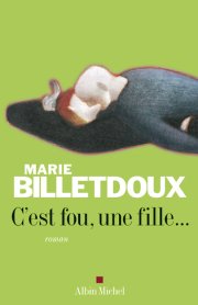 Lorsque Raphaëlle devient Marie Billetdoux