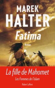 "Fatima" et "Réconciliez-vous" de Marek halter