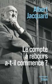 Une grande voix s'est éteinte : Albert Jacquard. Nous l'avions rencontré en 2009