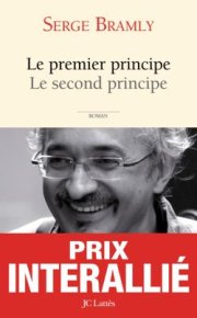 « Le premier principe, le second principe » 