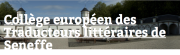 Les 20 ans du Collège européen des traducteurs littéraires de Seneffe