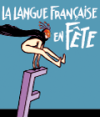 A ne pas manquer dans le cadre de la Langue Française en Fête