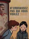 "N'embrassez pas qui vous voulez" : écoutez Marzena Sowa et Sandrine Revel au micro d'Edmond Morrel