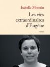 Les vies extraordinaires d'Eugène