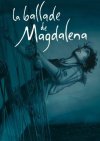"La Ballade de Magdalena" : écoutez Christophe Dubois au micro d'Edmond Morrel