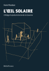 "L'oeil solaire" : l'allégorie de la Caverne vue par Frank Pierobon