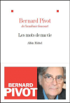 Ecoutez Bernard Pivot en résonance philosophique...