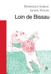 "Loin de Bissau"