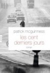 "Les cent derniers jours" de Patrick McGuinness