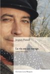 Les "Libres mémoires" de Jacques Franck