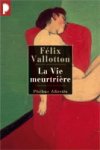 La vie Meurtrière