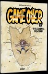 Game Over Opus 5 : "Walking Blork"