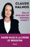 "Est-ce ainsi que les hommes vivent ?" de Claude halmos