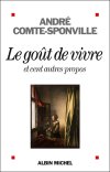 Le goût de vivre de Comte Sponville