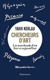 "Chercheurs d'art" de Yann Kerlau