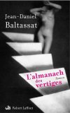 L'almanach des vertiges : la rencontre de Mozart et Casanova...racontée de plume de maître !