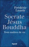 Les Maîtres de Vie de Frédéric Lenoir
