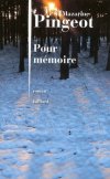 "Pour mémoire" de Mazarine Pingeot