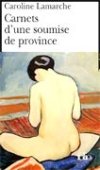 Carnets d'une soumise de province