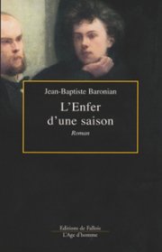 Baronian : le roman de Rimbaud à Bruxelles
